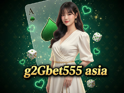 g2gbet555 asia slot